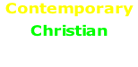 Contemporary   Christian  Music